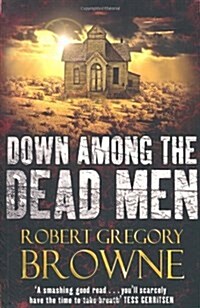 Down Among the Dead Men (Paperback)