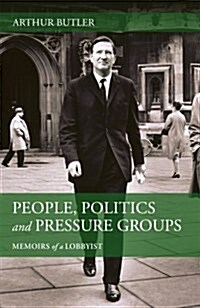 People, Politics & Pressure Groups (Paperback)