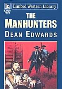 The Manhunters (Paperback)
