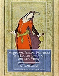 Mediaeval Persian Painting (Hardcover)