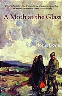 A Moth at the Glass (Hardcover)