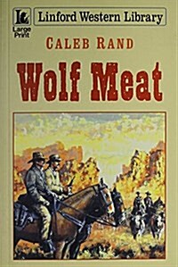 Wolf Meat (Paperback)