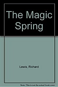 The Magic Spring (Hardcover)