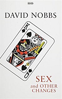 Sex and Other Changes (Hardcover)