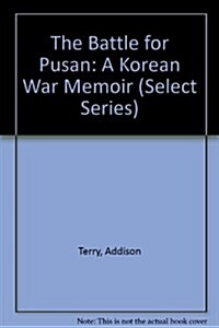 The Battle for Pusan (Hardcover)