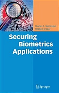 Securing Biometrics Applications (Paperback)