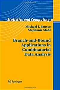 Branch-and-bound Applications in Combinatorial Data Analysis (Paperback)