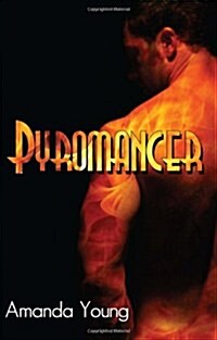 Pyromancer (Paperback)