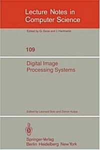 Digital Image Processing Systems: Proceedings (Paperback, 1981)