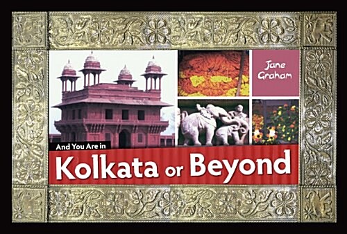 And You Are in Kolkata or Beyond (Hardcover)