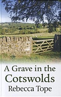 A Grave in the Cotswolds (Hardcover)