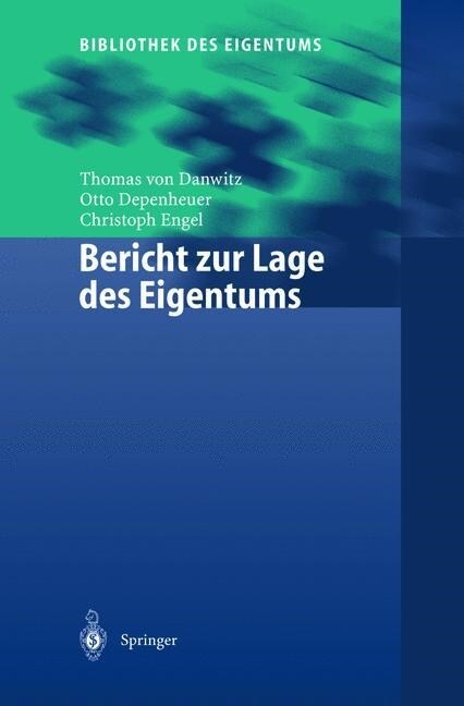 Bericht Zur Lage Des Eigentums (Paperback)