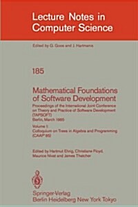 Mathematical Foundations of Software Development. Proceedings of the International Joint Conference on Theory and Practice of Software Development (Ta (Paperback)