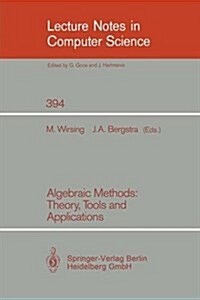 Algebraic Methods: Theory, Tools and Applications (Paperback)