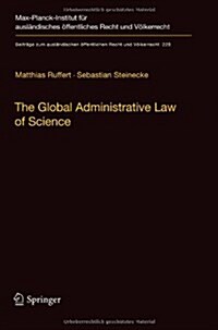 The Global Administrative Law of Science (Paperback)