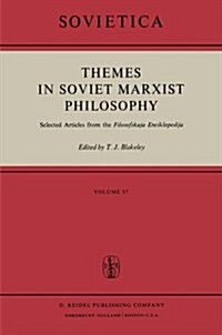 Themes in Soviet Marxist Philosophy: Selected Articles from the Filosofskaja Enciklopedija (Paperback, Softcover Repri)