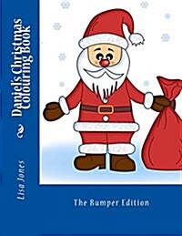 Daniels Christmas Colouring Book (Paperback, CLR)