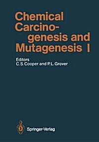 Chemical Carcinogenesis and Mutagenesis I (Paperback)