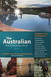 The Australian Bed & Breakfast 2012 (Paperback, 24th)