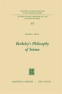 Berkeleys Philosophy of Science (Paperback, 1973)