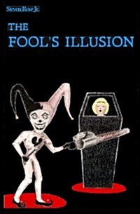 The Fools Illusion (Paperback)
