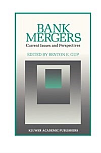 Bank Mergers: Current Issues and Perspectives (Paperback, Softcover Repri)