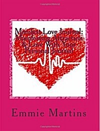 Manifest Love Journal (Paperback, JOU)