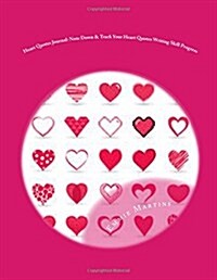 Heart Quotes Journal (Paperback, JOU)