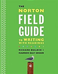 The Norton Field Guide to Writing with Readings (Paperback, 4)