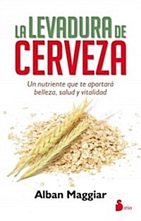 La Levadura de Cerveza (Paperback)