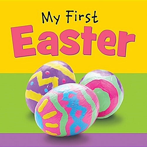 My First Easter (Board Books)