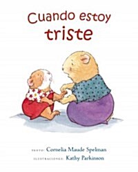 Cuando Estoy Triste (Paperback)