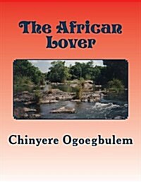 The African Lover (Paperback)