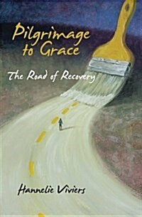 Pilgrimage to Grace (Paperback)