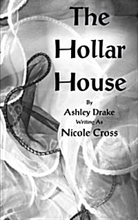 The Hollar House (Paperback)