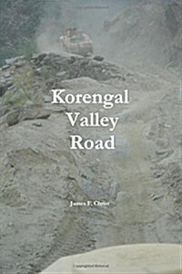 Korengal Valley Road (Paperback)