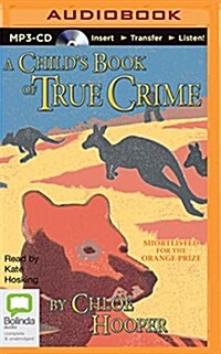 A Childs Book of True Crime (MP3, Unabridged)