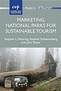 Marketing National Parks for Sustainable Tourism (Hardcover)