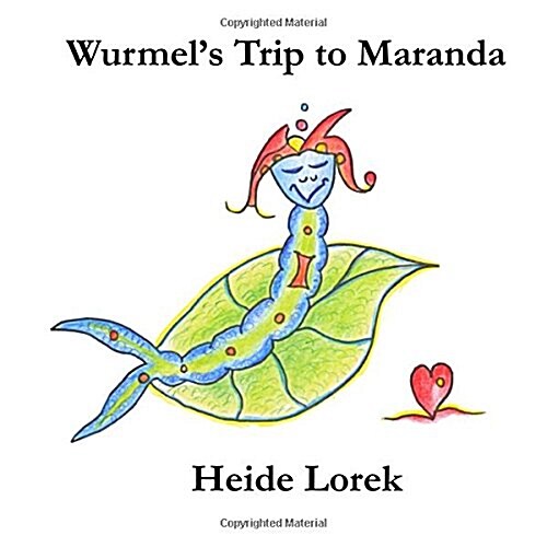 Wurmels Trip to Maranda (Paperback)