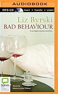 Bad Behaviour (MP3, Unabridged)
