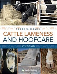 Cattle Lameness and Hoofcare 3rd Edition (Hardcover)