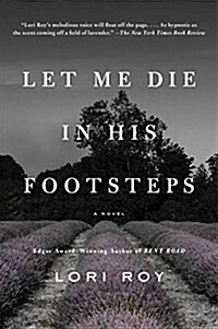 Let Me Die in His Footsteps (Paperback)