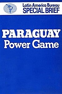 Paraguay : Power Game (Paperback)