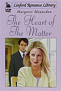 The Heart of the Matter (Paperback, Large Print)