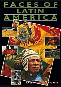 Faces of Latin America 1st Edition (Hardcover)