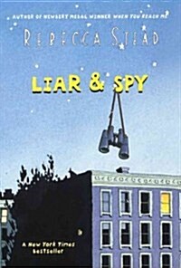 Liar & Spy (Prebound, Bound for Schoo)