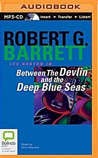 Between the Devlin and the Deep Blue Seas (MP3 CD)