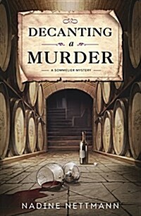 Decanting a Murder (Paperback)