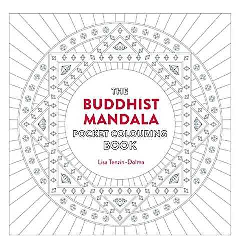 Buddhist Mandala Pocket Coloring Book: 26 Inspiring Designs for Mindful Meditation and Coloring (Paperback)