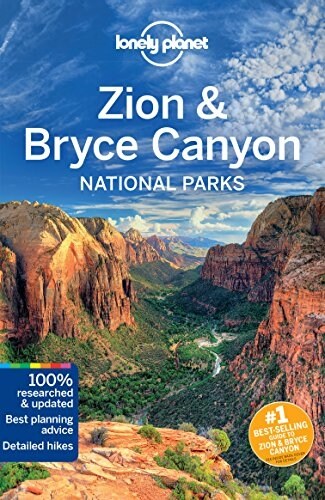 Lonely Planet Zion & Bryce Canyon National Parks (Paperback, 3)
